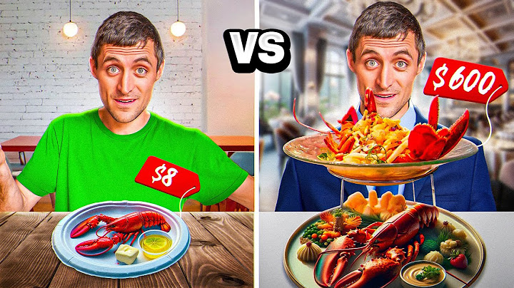 Cheapest Vs Most Expensive Lobster