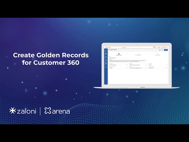 Golden records for Customer 360 with Zaloni Arena