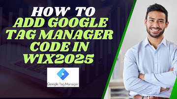How to add Google tag manager code in wix 2025 I DOUBLE Z