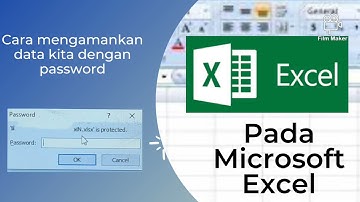 Membuat password pada lembar kerja M. Excel