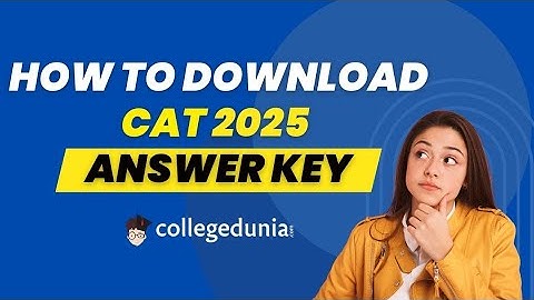 How to Download CAT Answer Key & Response Sheet 2025 | How to Raise Objection