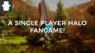 Glassed, A Single Player Halo Fangame @Classyham