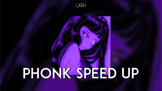 SPEED UP PHONK PLAYLIST #4 / LXXH PHONK