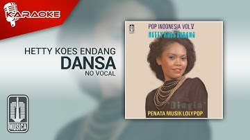 Hetty Koes Endang - Dansa (Official Karaoke Video) | No Vocal
