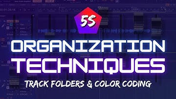 Organization Techniques in Cakewalk by BandLab