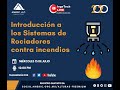 Introducción a Sistemas de Rociadores Contra Incendios