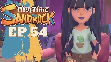My Time at Sandrock \\ Ep.54 \\