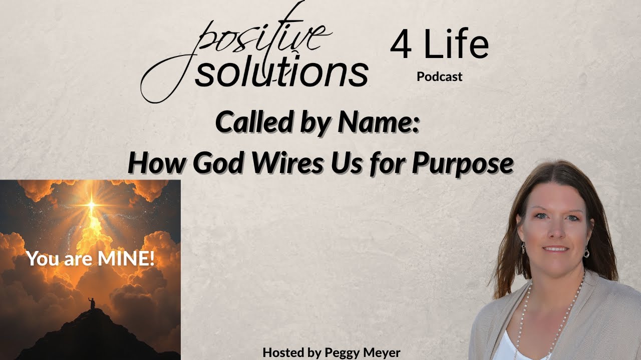 Called by Name: How God Wires Us for Purpose