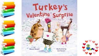 Turkey&#39;s Valentine Surprise - Kids Books Read Aloud