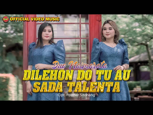Do Naimarata - Dilehon Tu Au Sada Talenta I Lagu Batak Terbaru (Official Music Video) class=