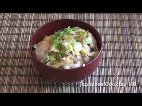 Oyakodon Recipe - Japanese Cooking 101