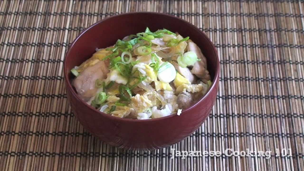 Oyakodon Recipe - Japanese Cooking 101