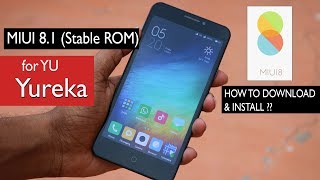 MIUI 8.1 for YU Yureka | Best custom ROM for Yureka?! | How to download & install | screenshot 3