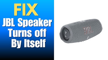JBL Speaker Turns off by itself - How To Fix