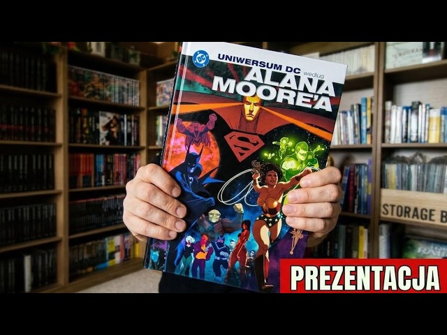 Uniwersum DC według Alana Moore’a — Prezentacja komiksu + porównanie kolekcji Hachette i Eaglemoss