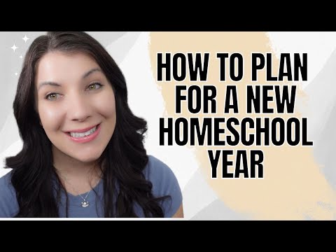 HOW TO PLAN FOR A NEW HOMESCHOOL YEAR | STEP BY STEP PLANNING | HOW TO START HOMESCHOOLING