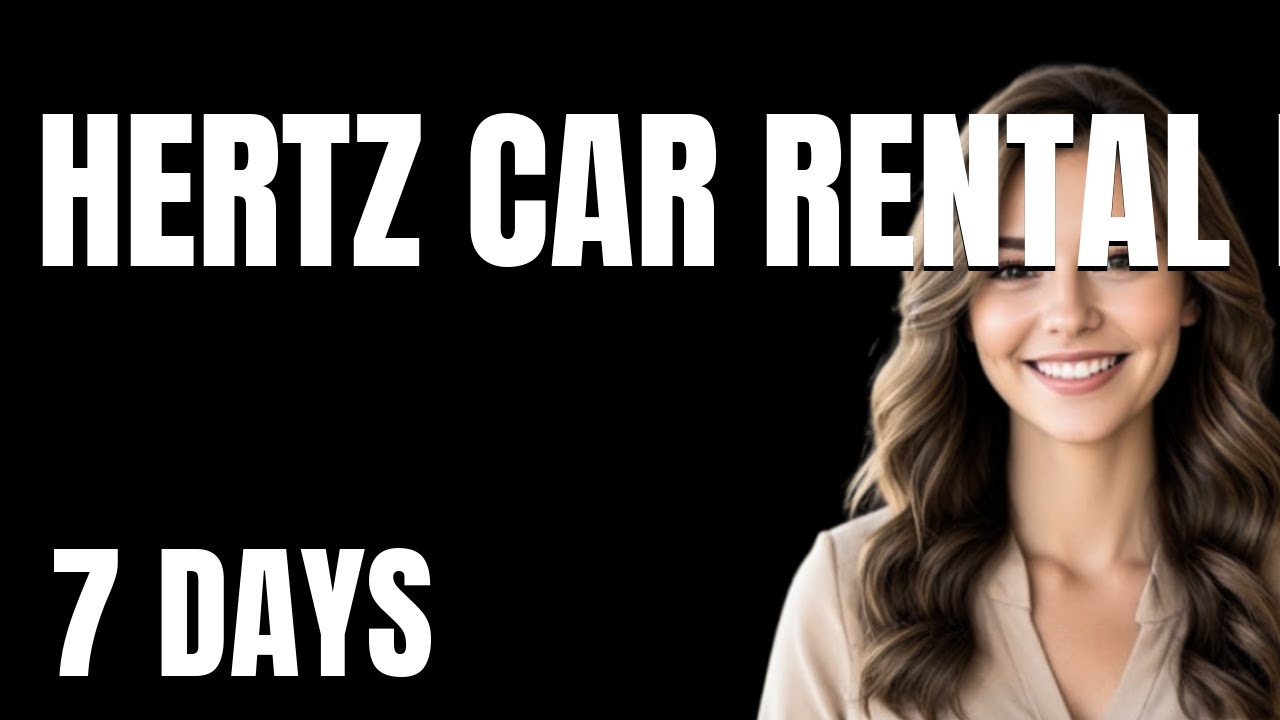 I Tried Hertz Car Rental Honest App for 7 Days  Heres the Shocking Truth