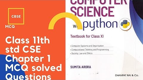 CBSE class 11th computer science (21-22)chapter 1 MCQ solved questions/Sumit Arora book/notes/