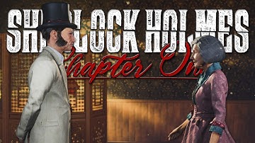 MASTER OF DISGUISES | Sherlock Holmes: Chapter One - Part 3