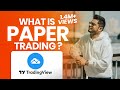 What is PAPER TRADING? | Paper Trading Using Trading View | BOOMING BULLS