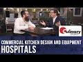 Commercial Kitchen | Hospital a La Carte Dining with Traditional Tray