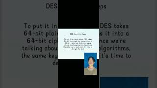 Data Encryption Standard Algorithm (DES)