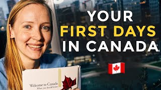 New to Canada? Do This in Your First 2 Weeks!