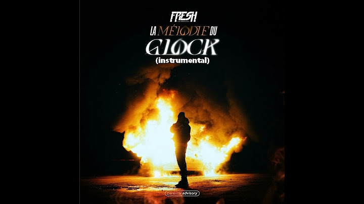 Fresh LaDouille - La Mélodie du Glock (instrumental)