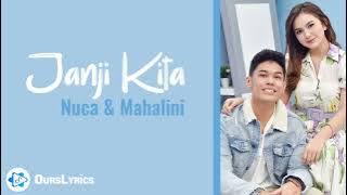 Janji Kita - Nuca & Mahalini | Lirik Lagu