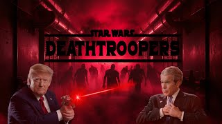 The Presidents Play: Deathtroopers