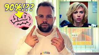 Is Lucy Real? | Increasing Brain Capacity By 90 Percent!? 😳🤯