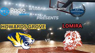 Lomira at Howards Grove (Girls BB Playoff)