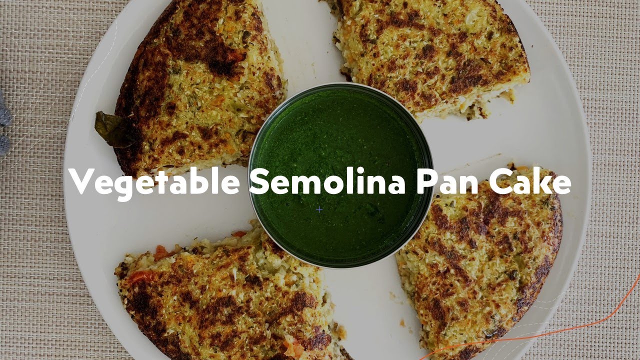 Vegetable Pan Cake | Sooji Vegetable Chilla | Healthy Indian Twist