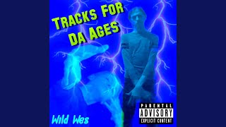 Watch Wild Wes Not Down Wit Us video