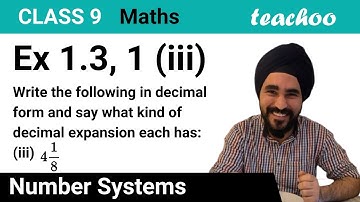 Ex 1.3,1 (iii) - Write decimal expansion of mixed fraction 4 1/8 - Teachoo