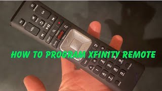 How To Program Your Xfinity Remote To Your Tv Comcast Xr11Quick And Easy