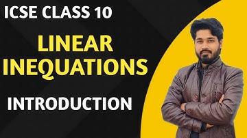 Linear inequation ||Basic introduction||Class10 maths