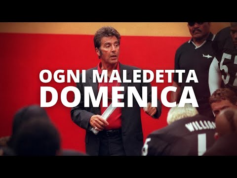 OGNI MALEDETTA DOMENICA | Il discorso motivazionale di Al Pacino alla squadra