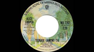 1974 Alice Cooper - Teenage Lament ’74 (45 single version)