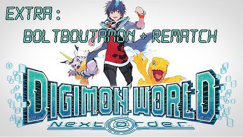 Digimon World: Next Order - Boltboutamon + Rematch!