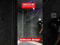 Bathroom design #ShowerFountain #FountainDesign #Satisfying #Shorts  #TrendingShorts #ViralShorts