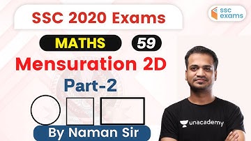 7:00 PM - SSC 2020 Exams | Maths by Naman Sir | Mensuration 2D (Part-2)