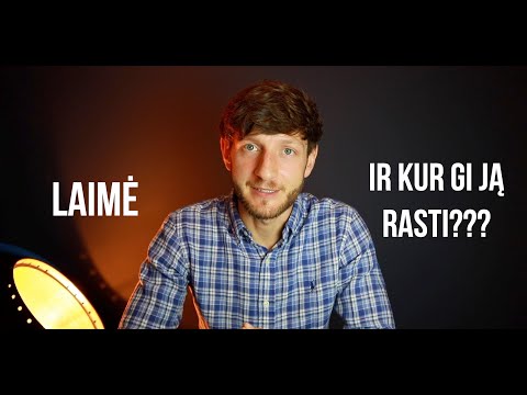 Video: Kur Rasti Laimę