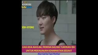 ALUR CERITA TWO MOTHER