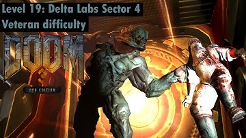 DooM 3 BFG Edition, part 19: Delta Labs Sector 4 (Veteran difficulty)