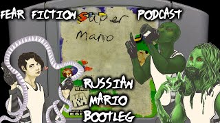 SHUKA MARIO: FEAR FICTION PODCAST