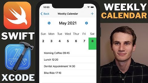 Weekly Calendar Swift Xcode Tutorial | Daily Events List