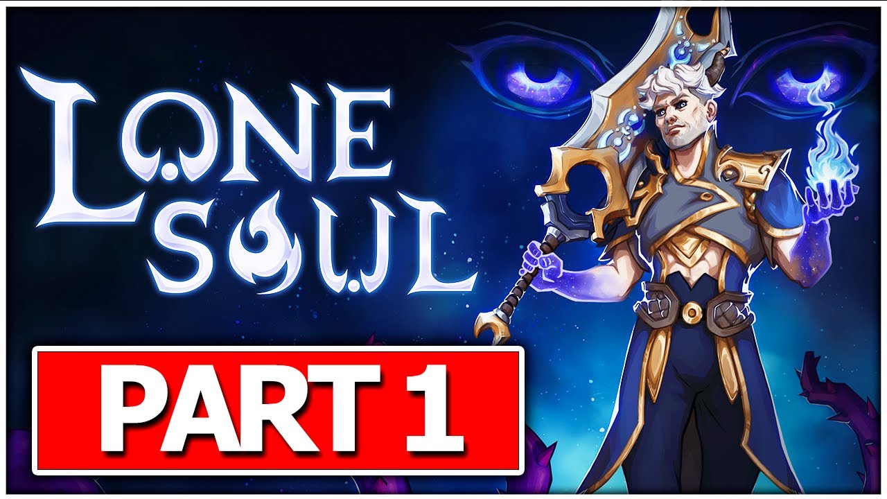 Lone Soul: Supporter Edition Gameplay Video