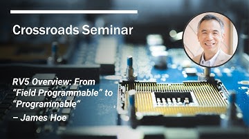 RV5 Overview: From "Field Programmable" to "Programmable"