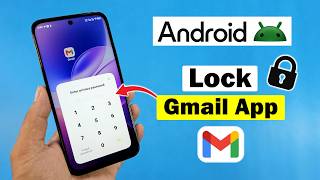 How to lock gmail app on android screenshot 5